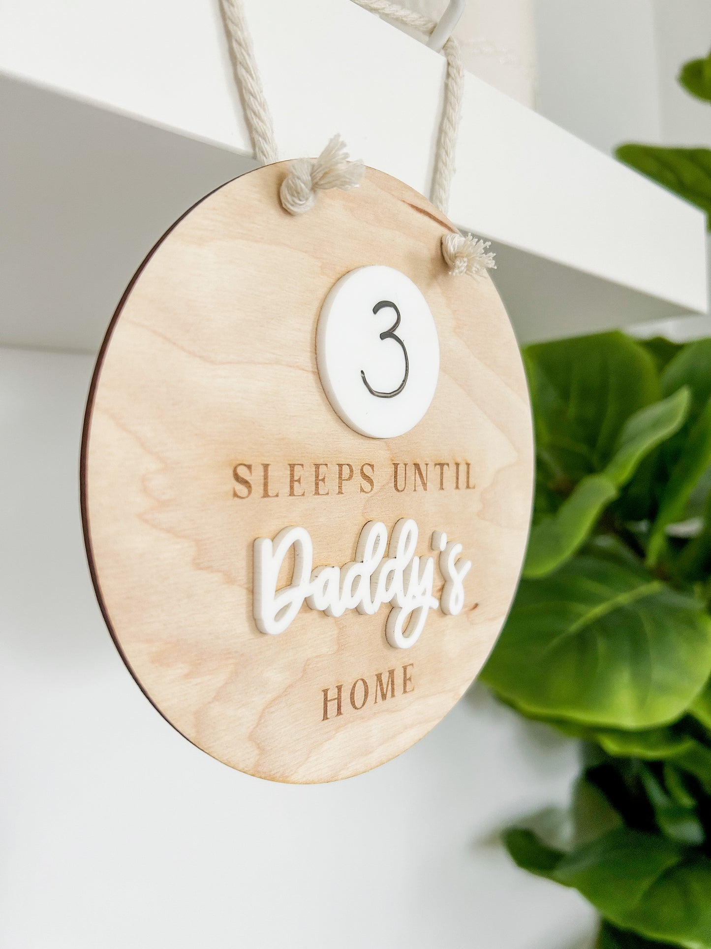 "Sleeps Until Daddy's Home" Dry Erase Countdown Sign